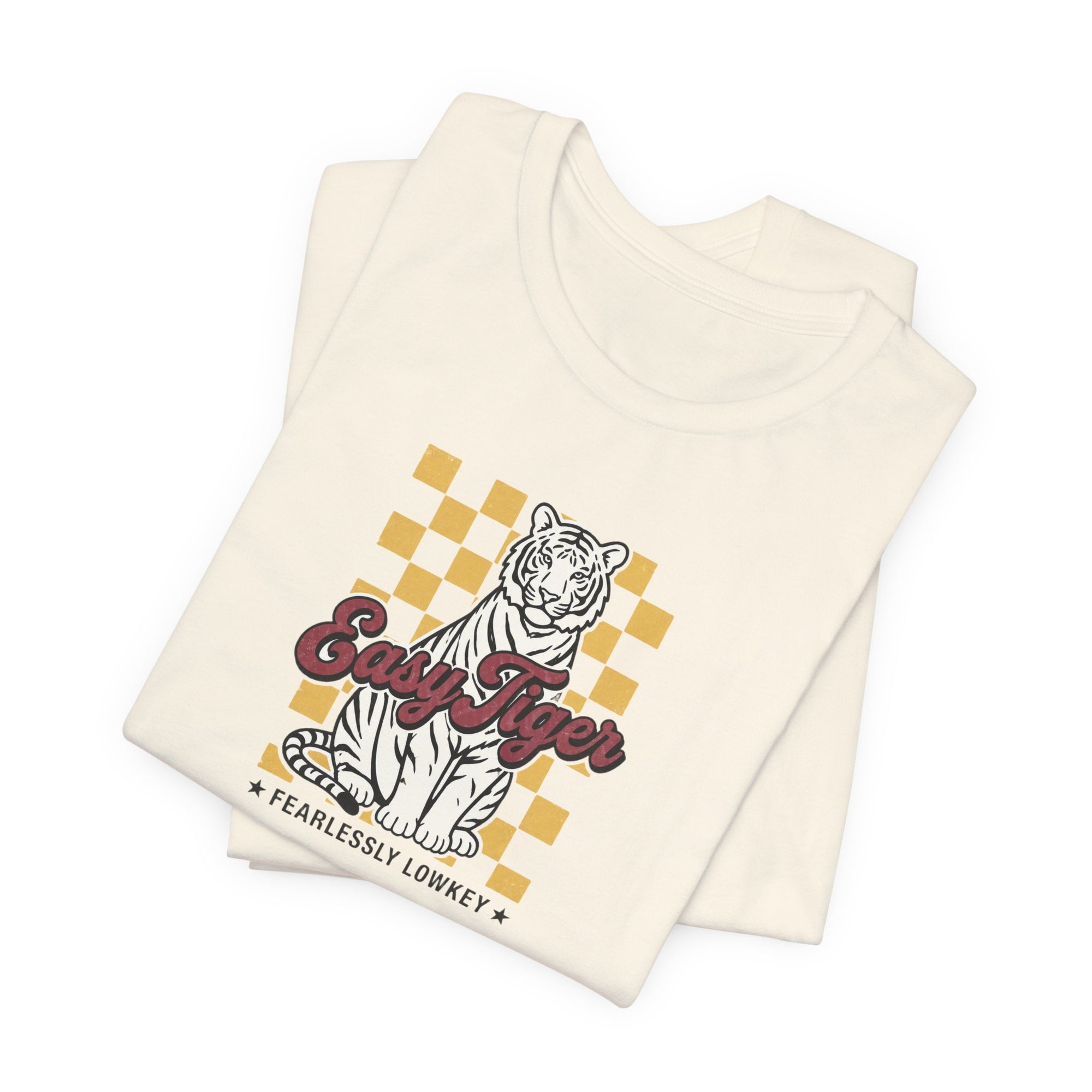 Easy Tiger Fearlessly Lowkey T-Shirt
