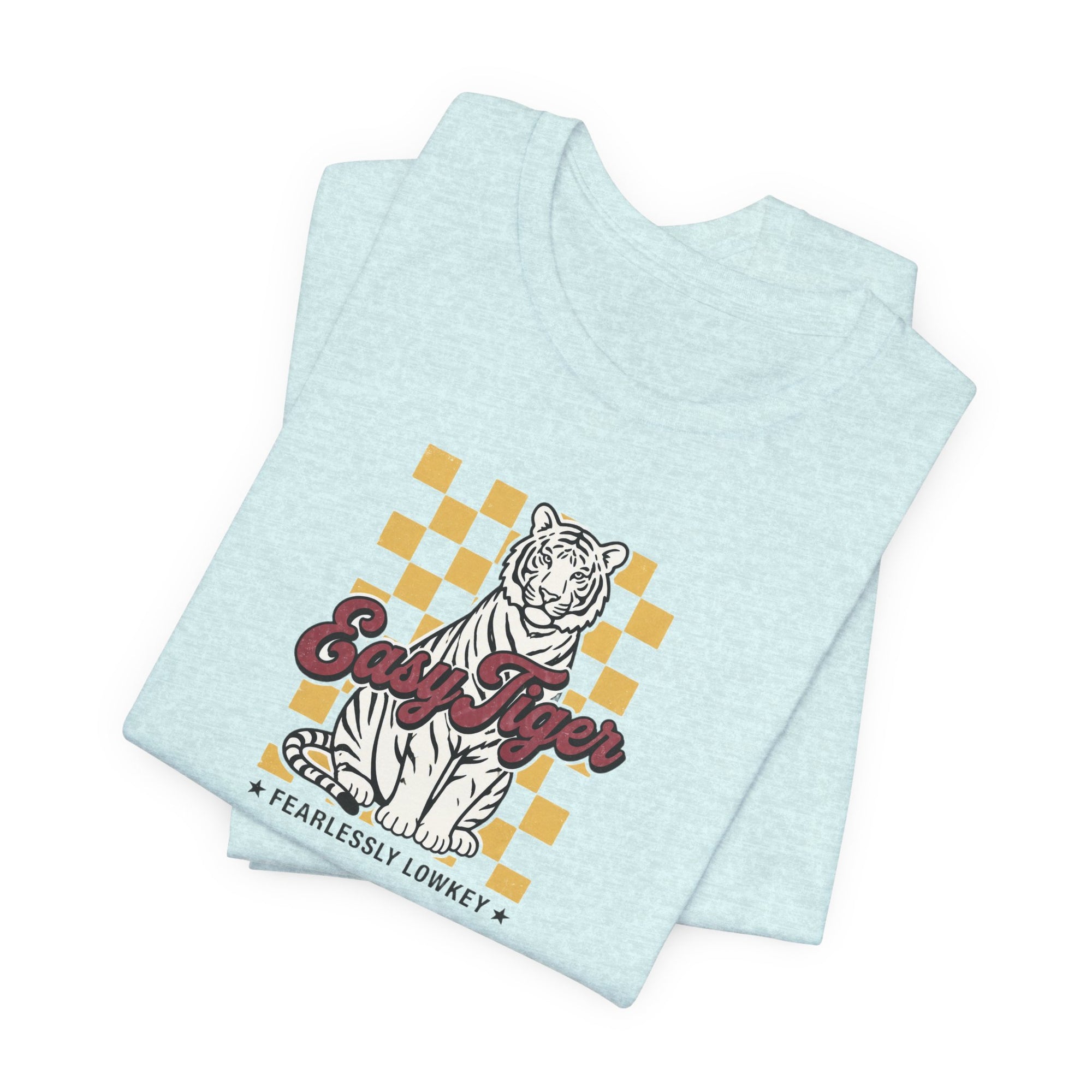 Easy Tiger Fearlessly Lowkey T-Shirt