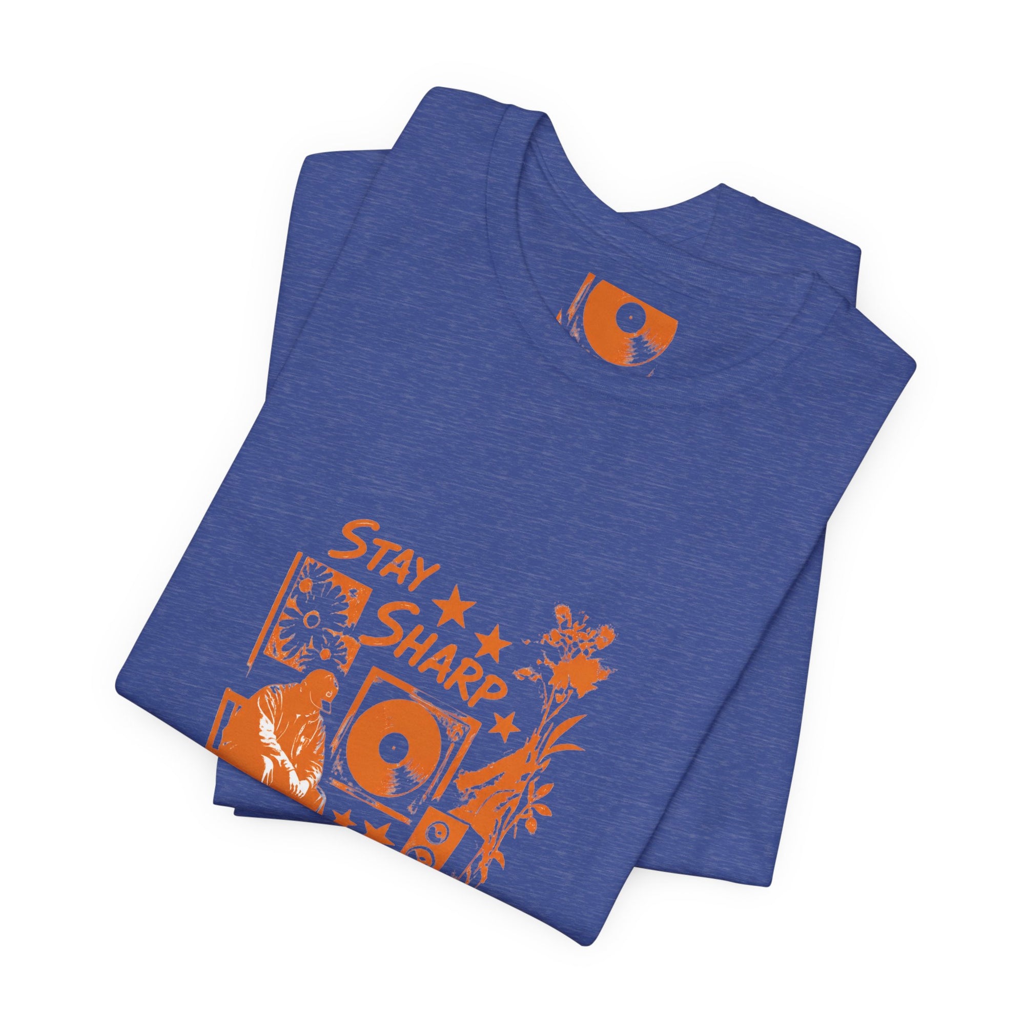 Stay Sharp Always - Streetwear T-Shirt