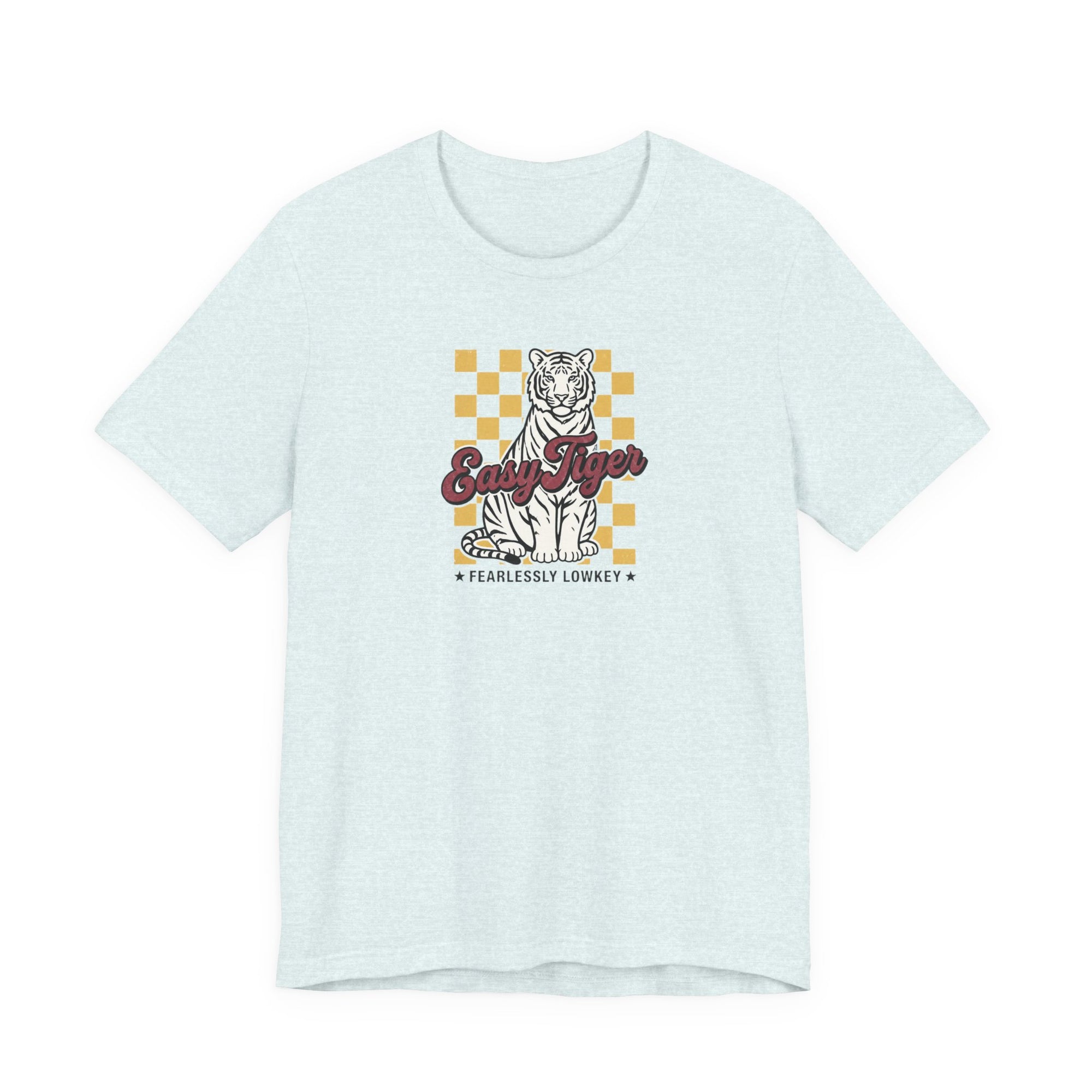 Easy Tiger Fearlessly Lowkey T-Shirt