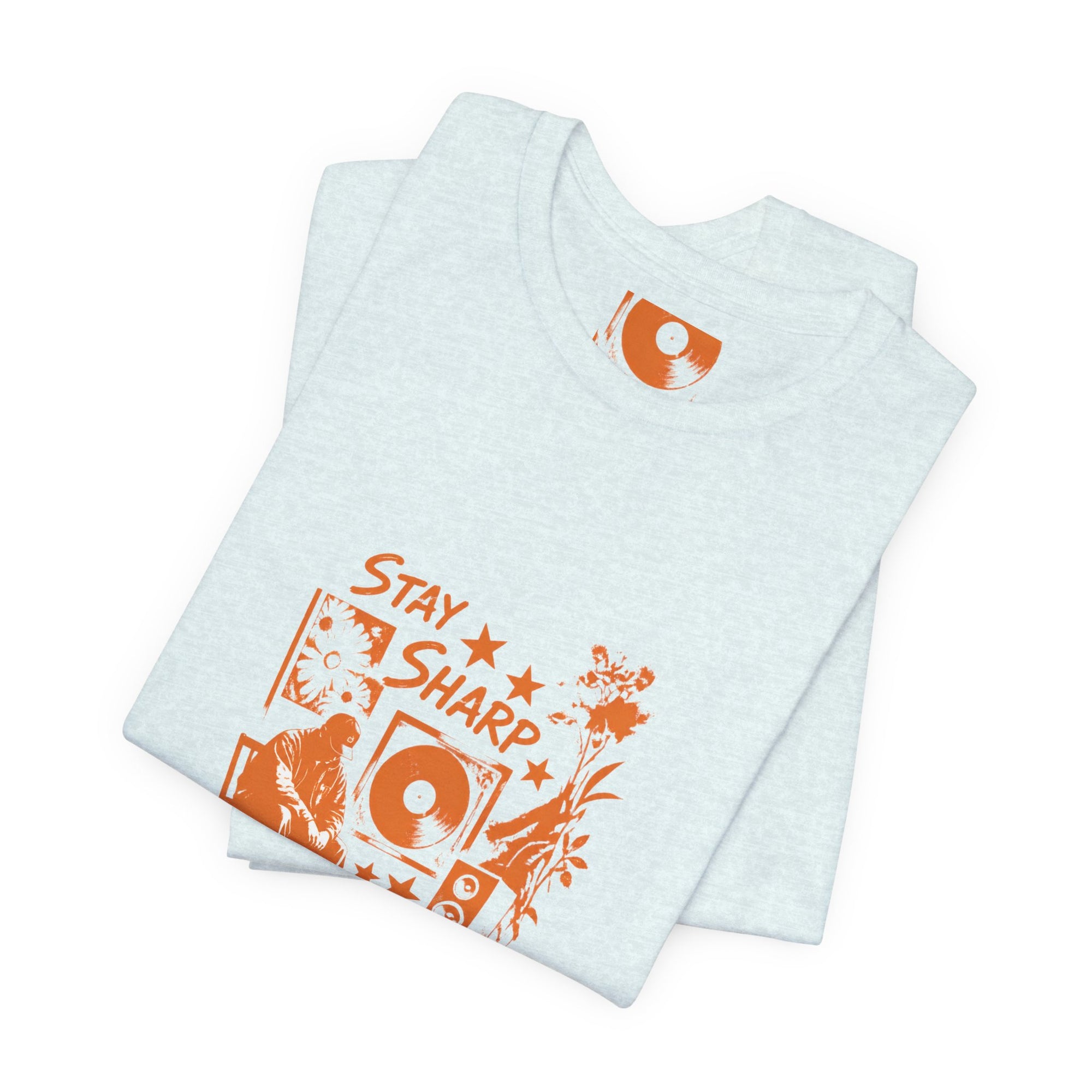Stay Sharp Always - Streetwear T-Shirt