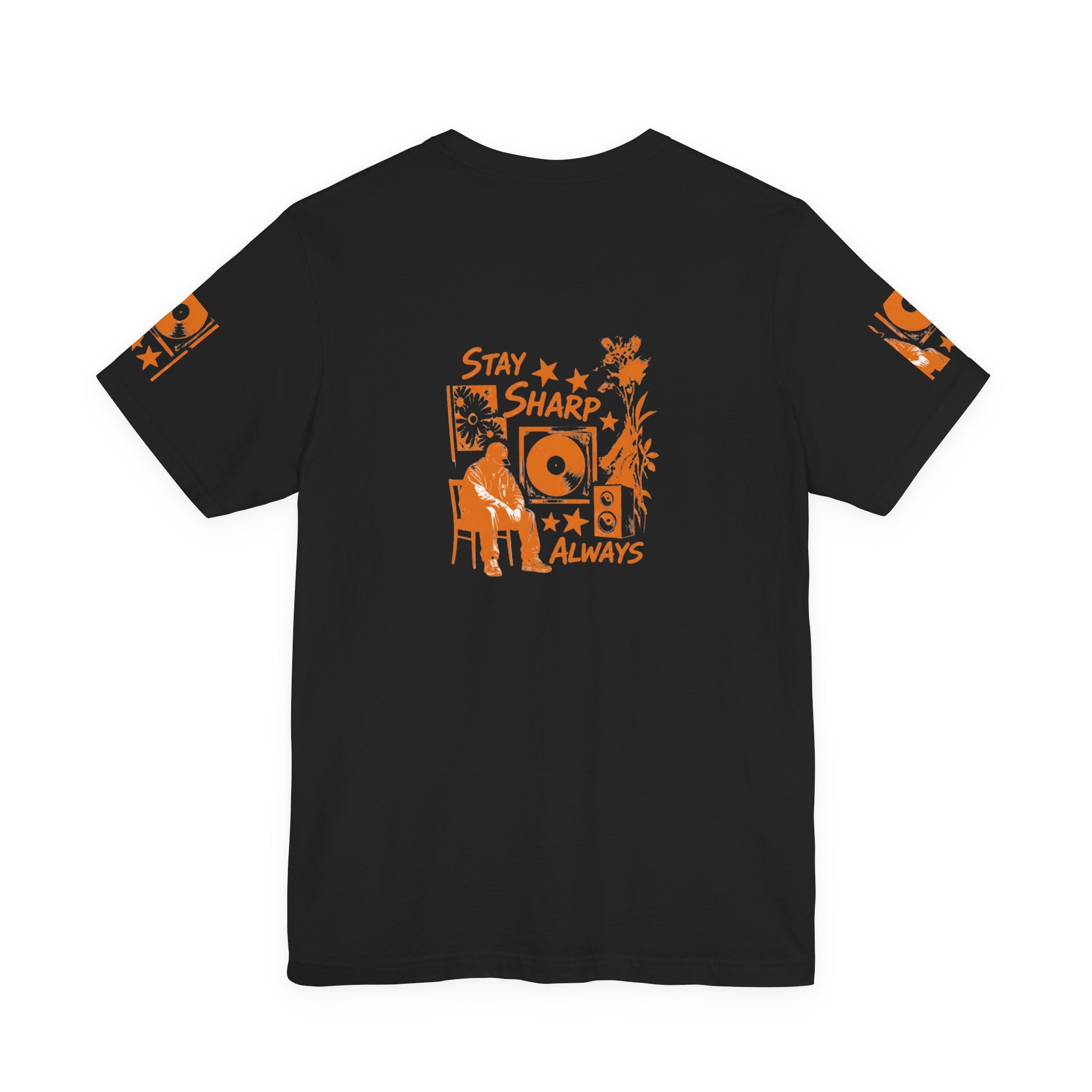 Stay Sharp Always - Streetwear T-Shirt