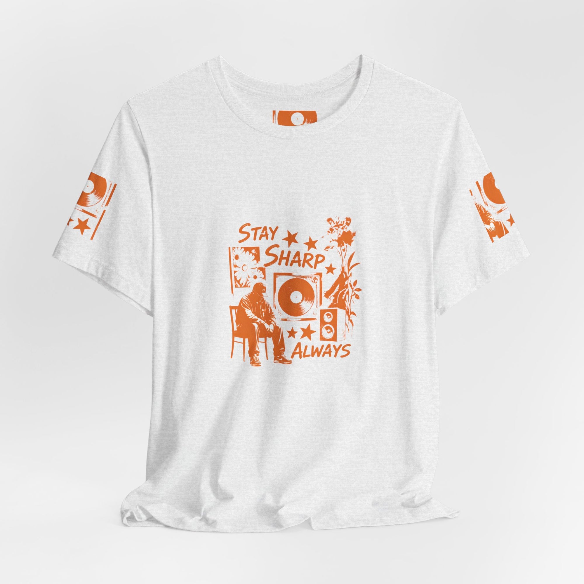 Stay Sharp Always - Streetwear T-Shirt