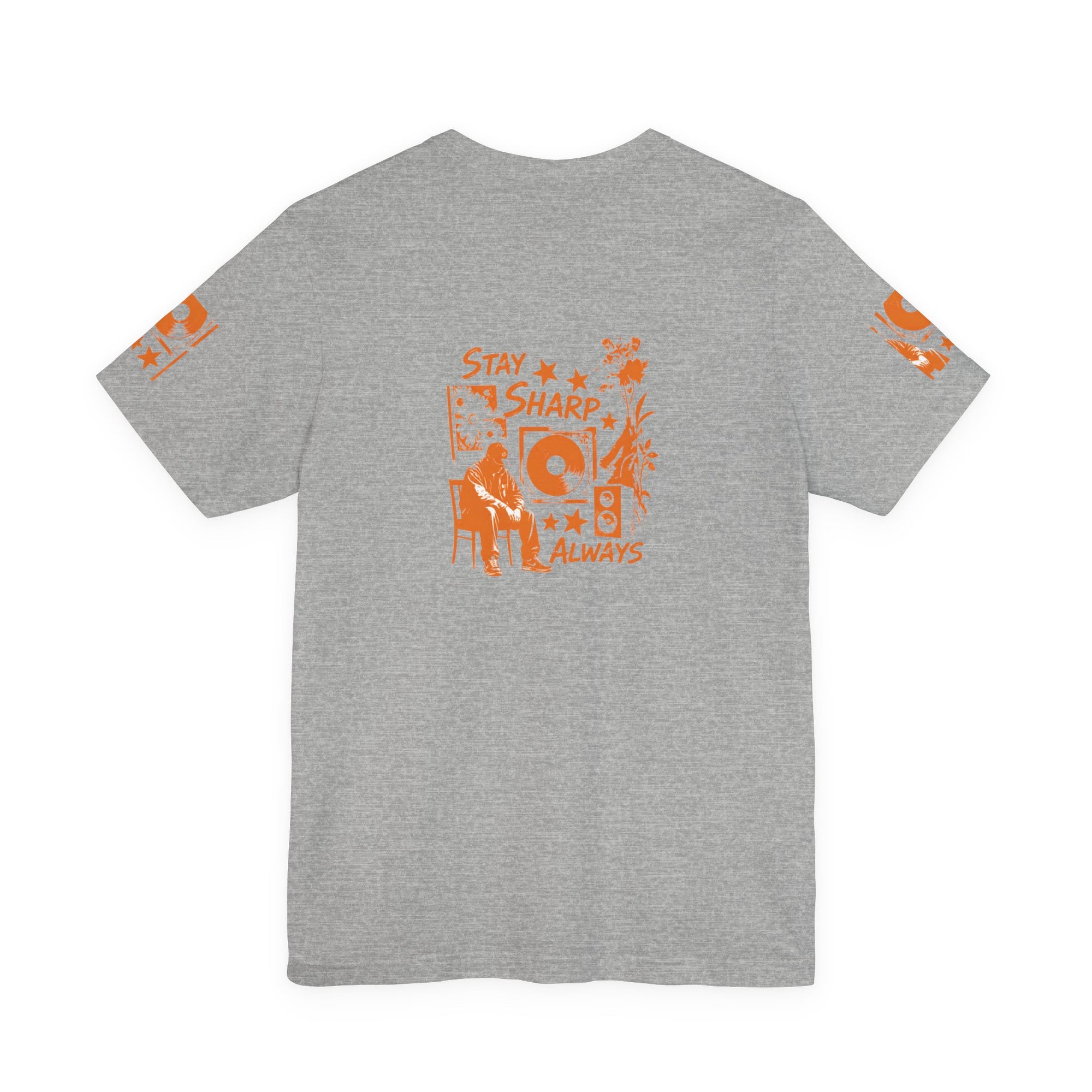 Stay Sharp Always - Streetwear T-Shirt