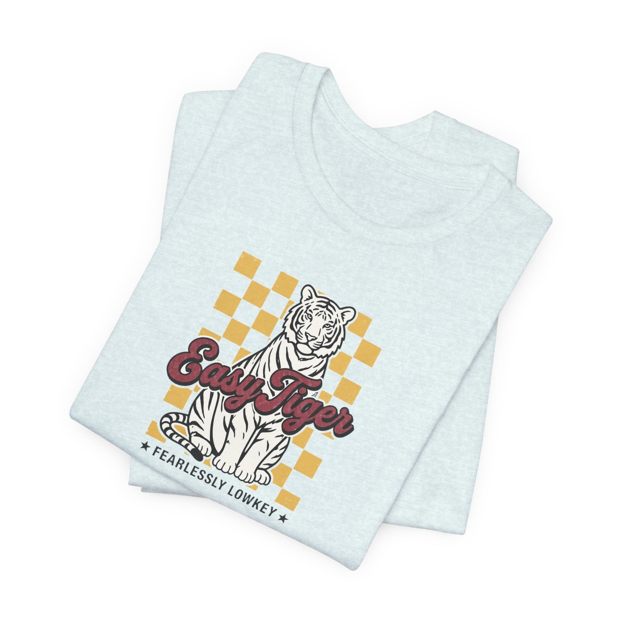 Easy Tiger Fearlessly Lowkey T-Shirt