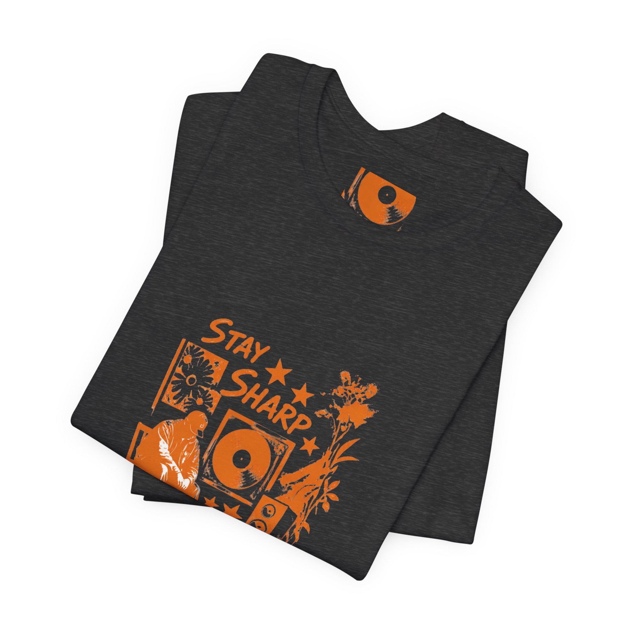 Stay Sharp Always - Streetwear T-Shirt