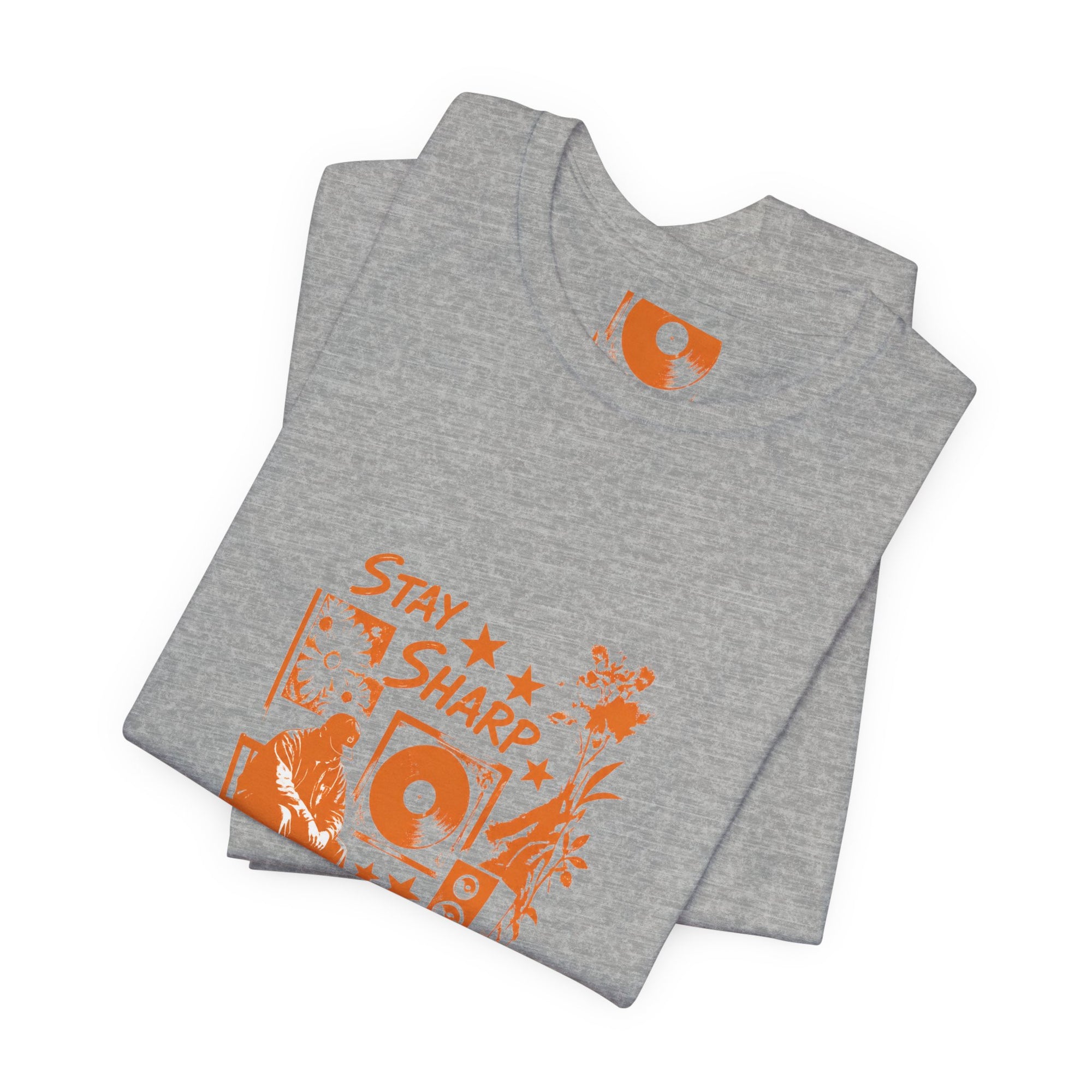 Stay Sharp Always - Streetwear T-Shirt
