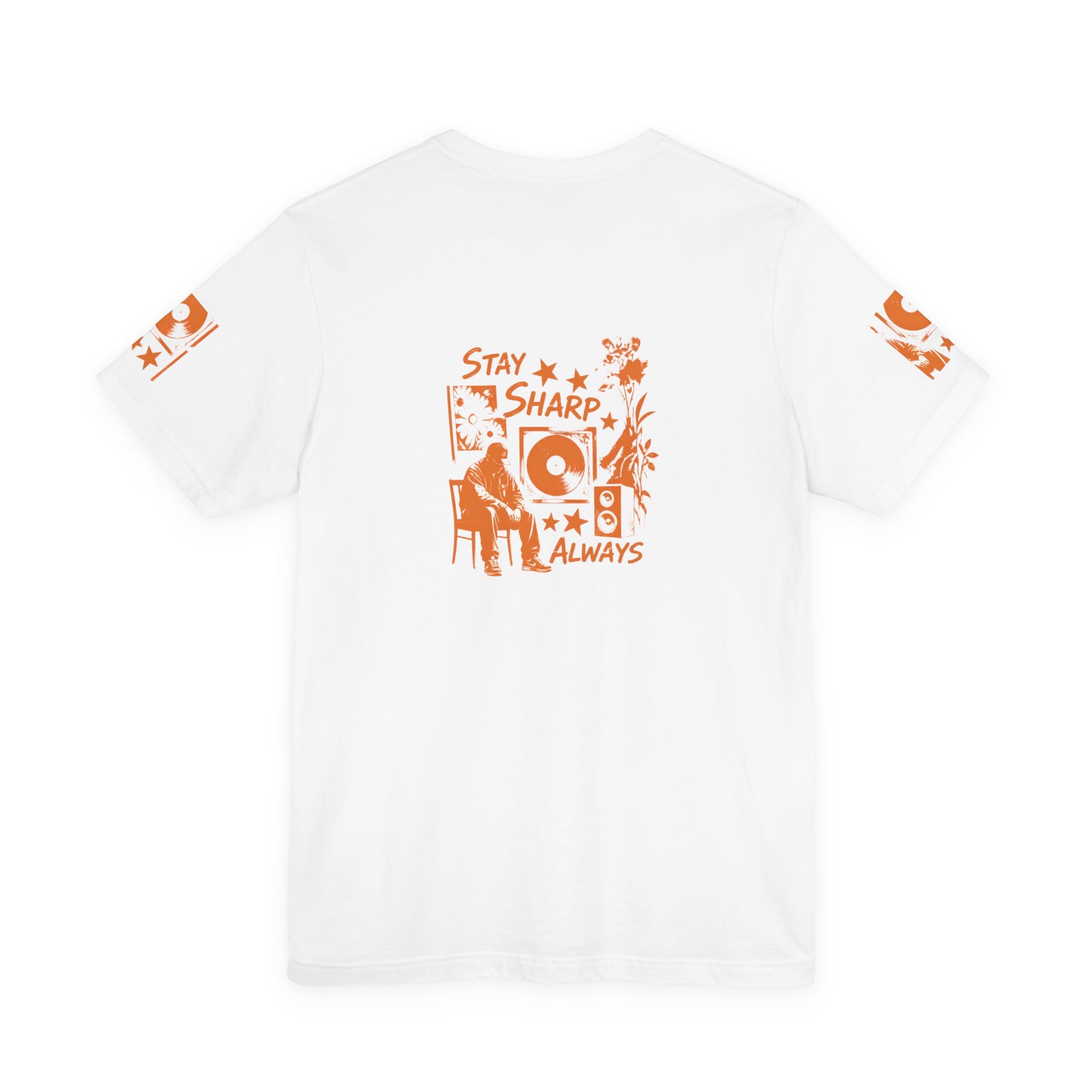 Stay Sharp Always - Streetwear T-Shirt