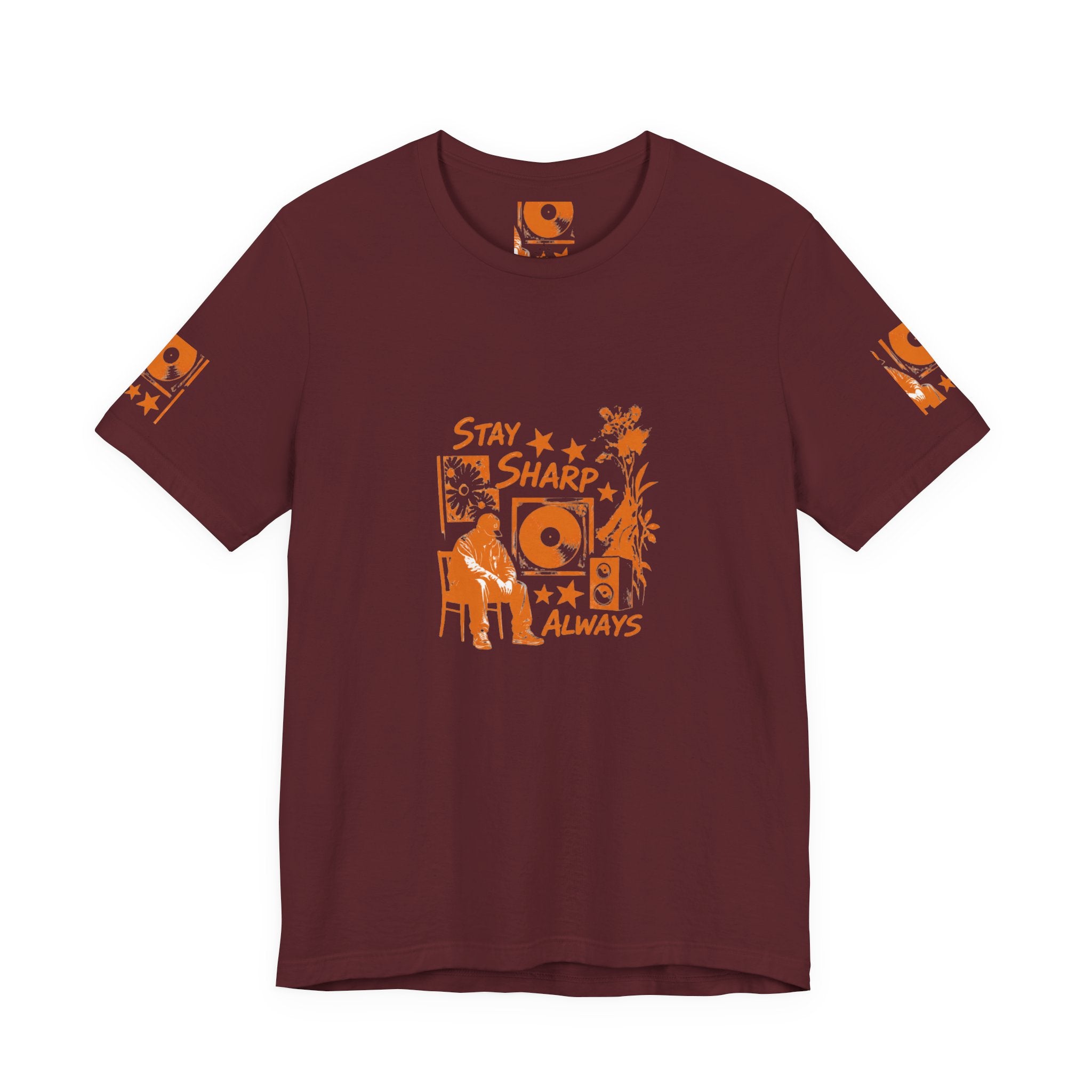 Stay Sharp Always - Streetwear T-Shirt