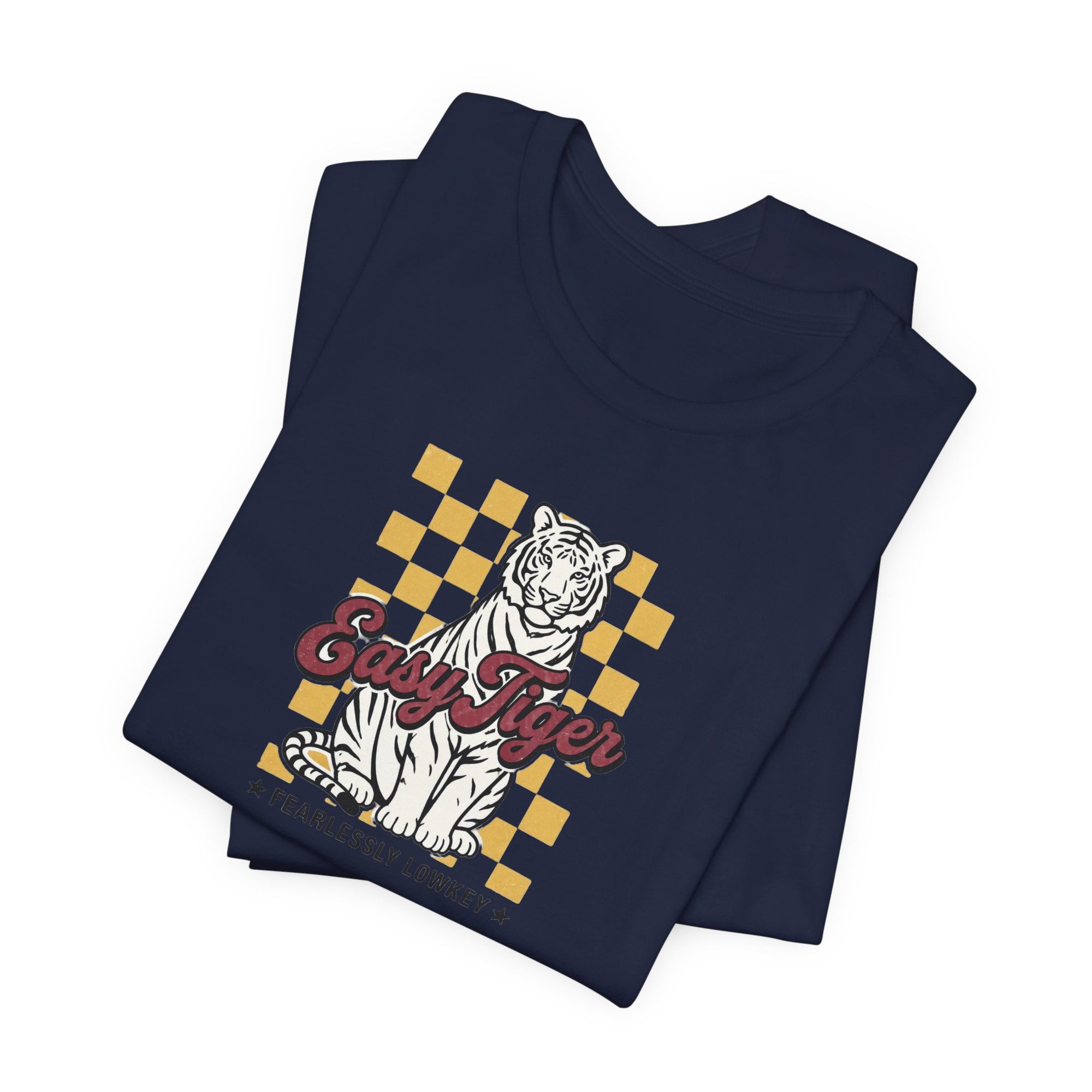 Easy Tiger Fearlessly Lowkey T-Shirt