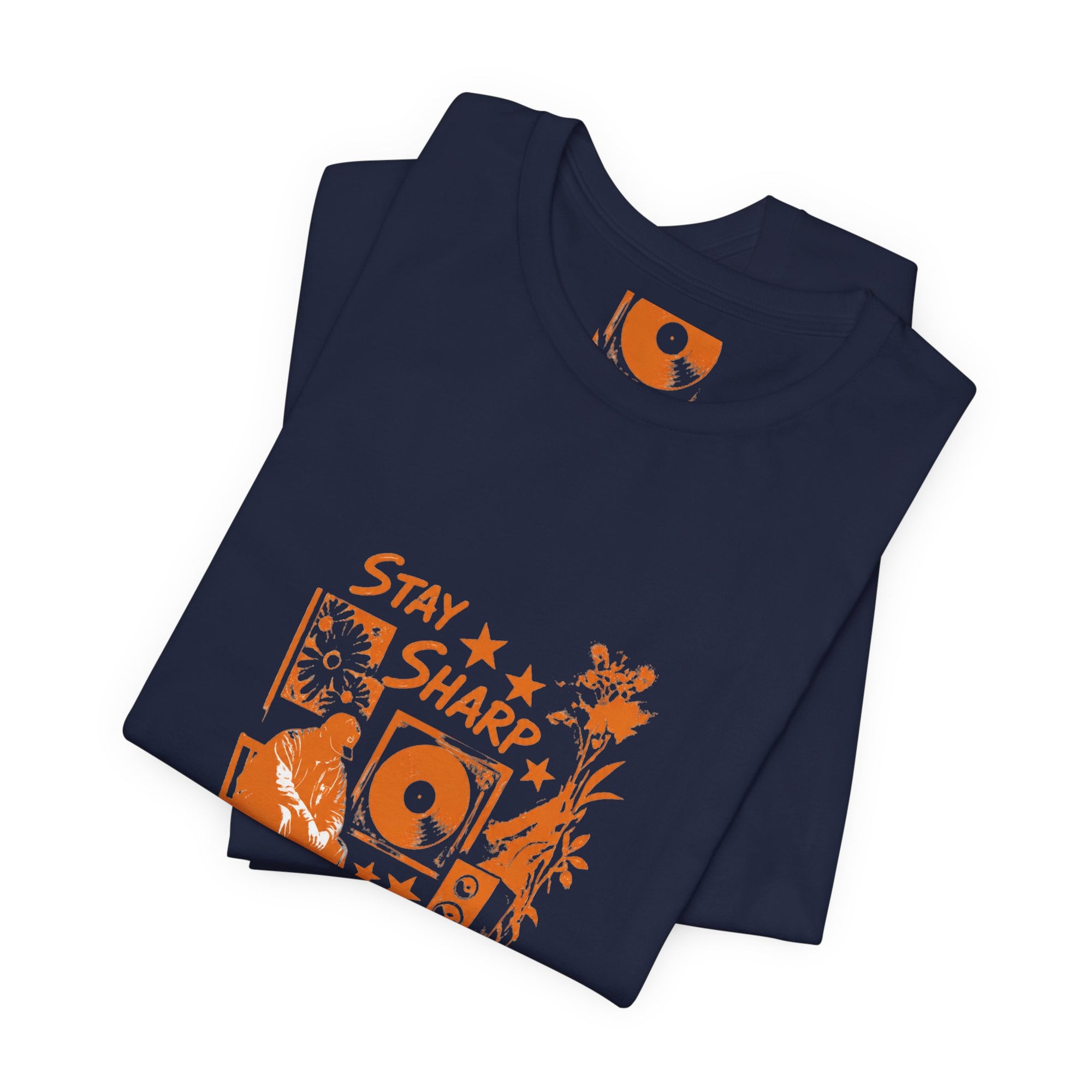 Stay Sharp Always - Streetwear T-Shirt