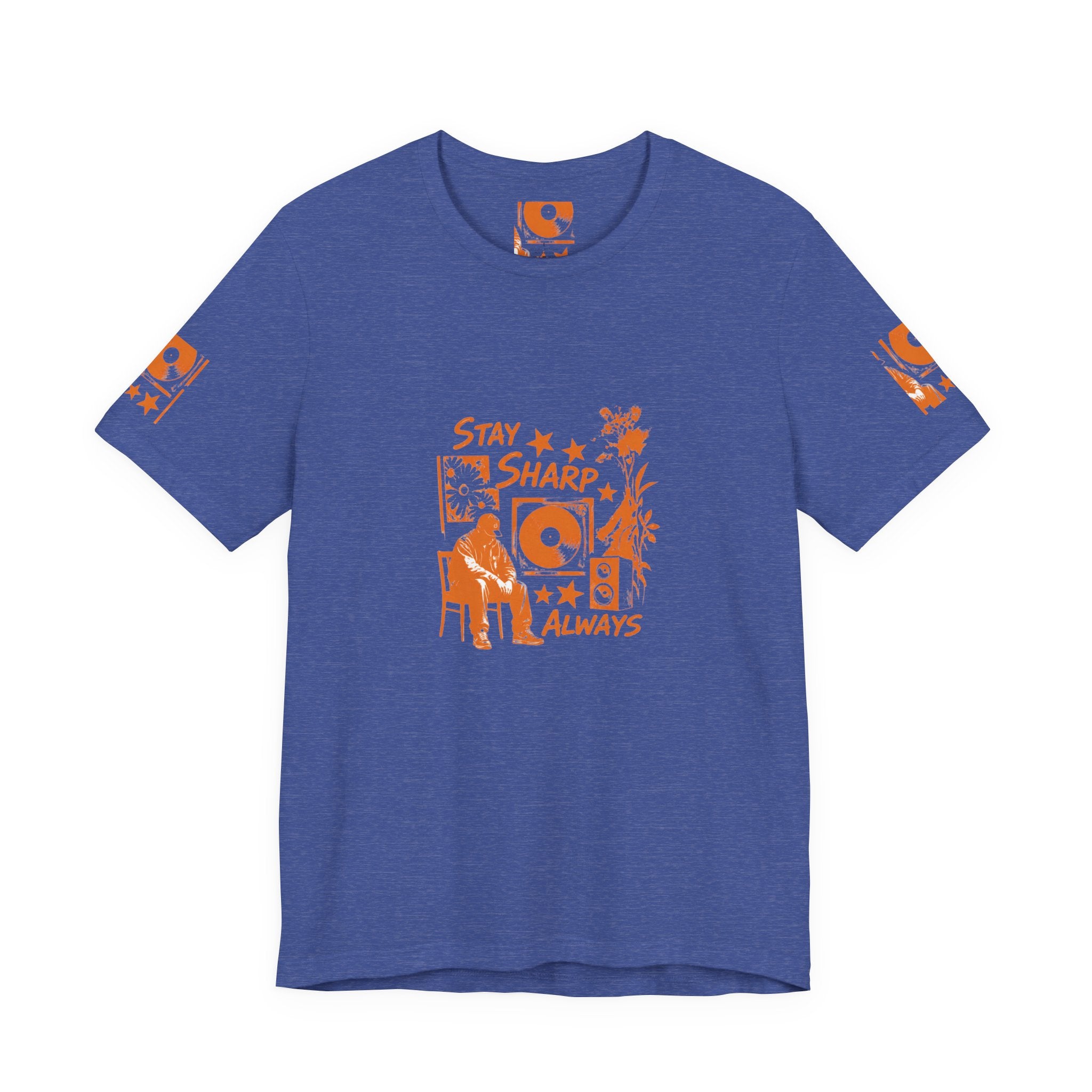 Stay Sharp Always - Streetwear T-Shirt