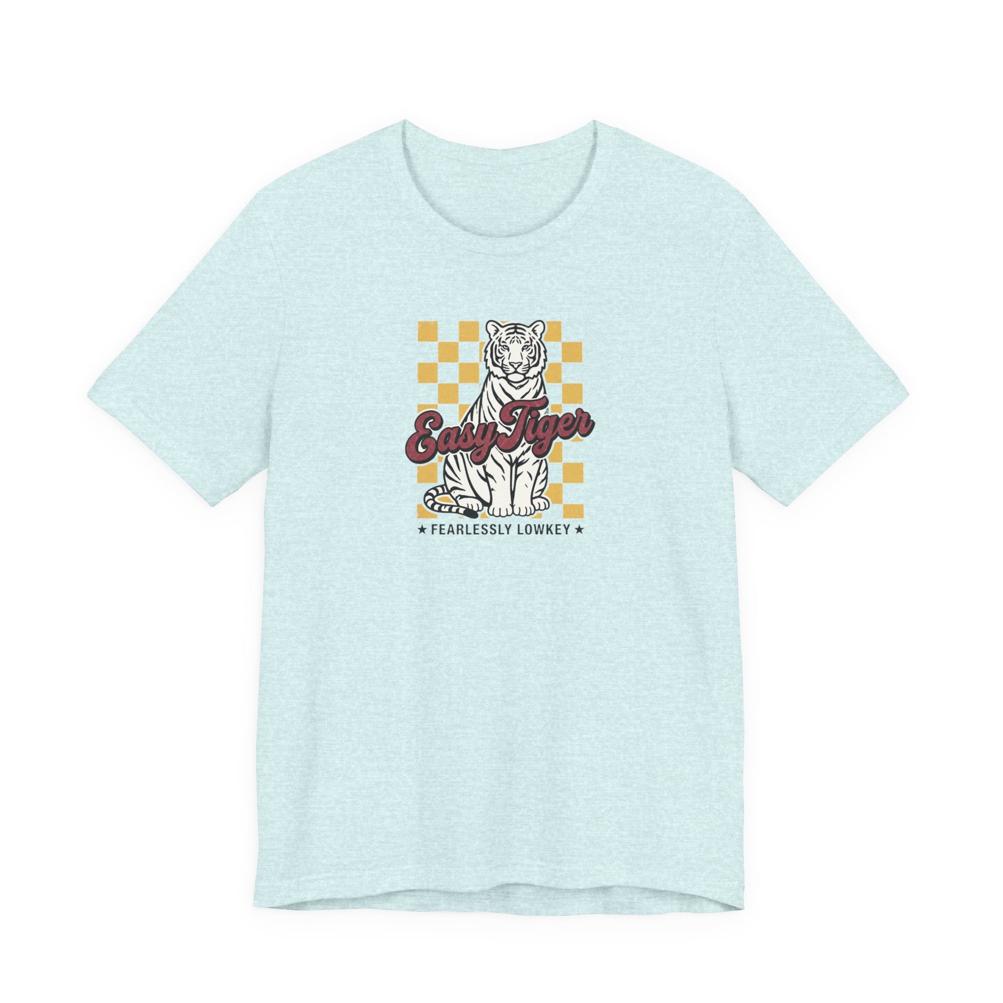 Easy Tiger Fearlessly Lowkey T-Shirt