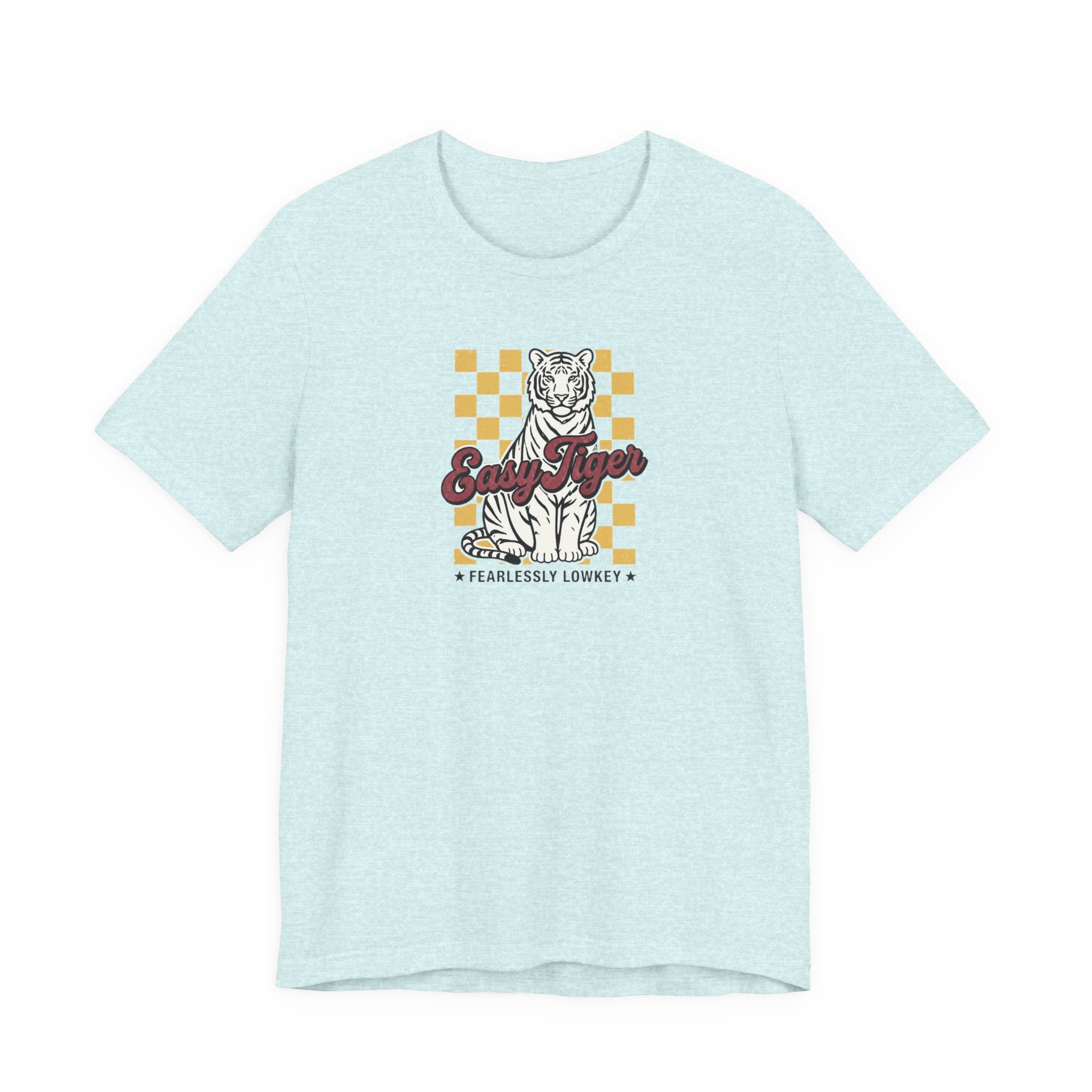 Easy Tiger Fearlessly Lowkey T-Shirt