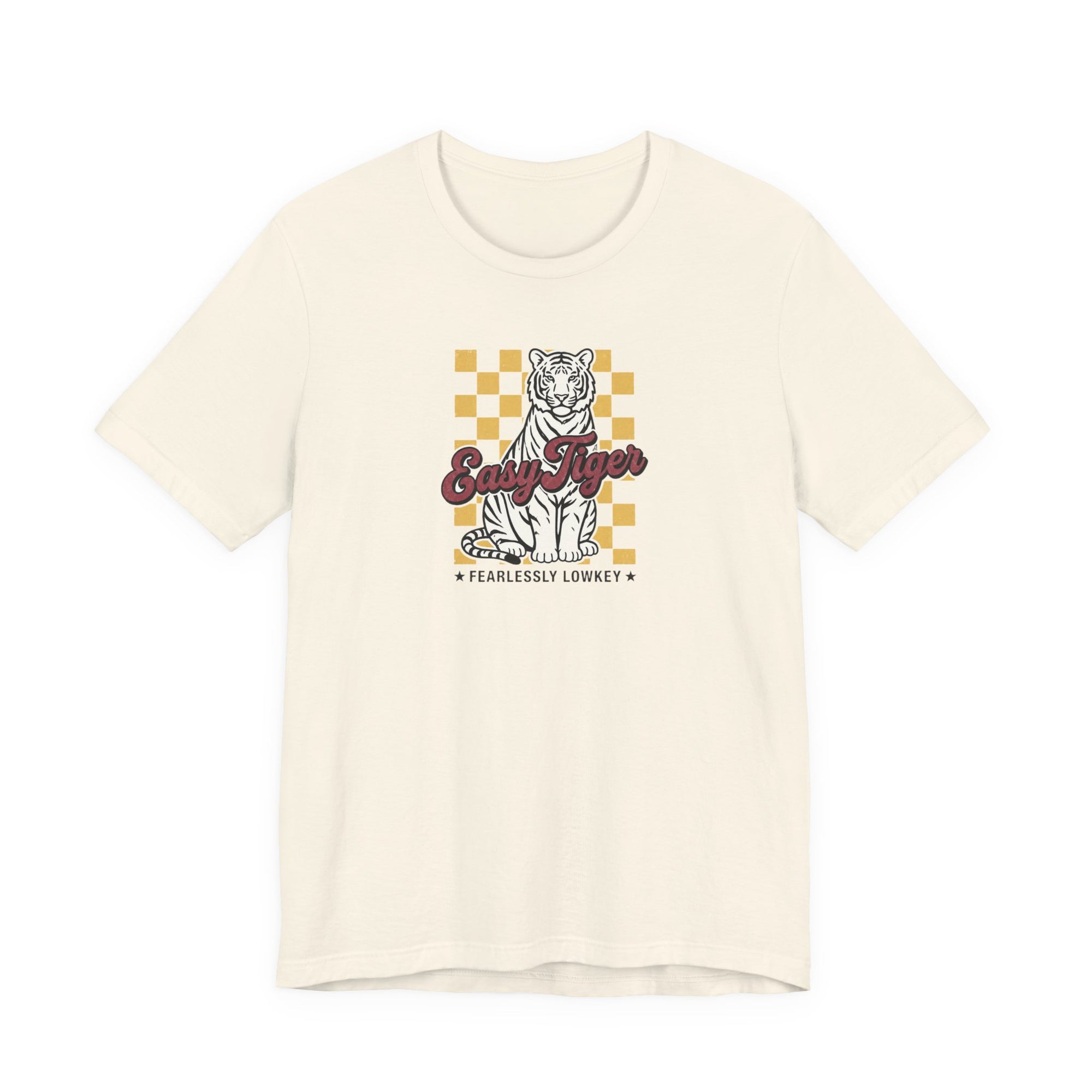 Easy Tiger Fearlessly Lowkey T-Shirt