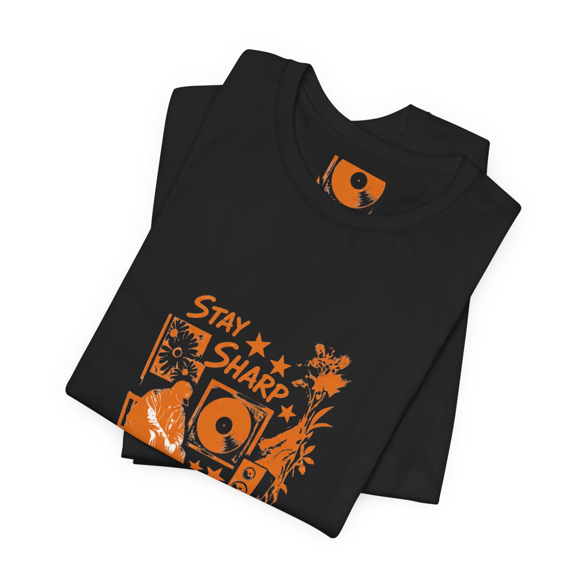 Stay Sharp Always - Streetwear T-Shirt