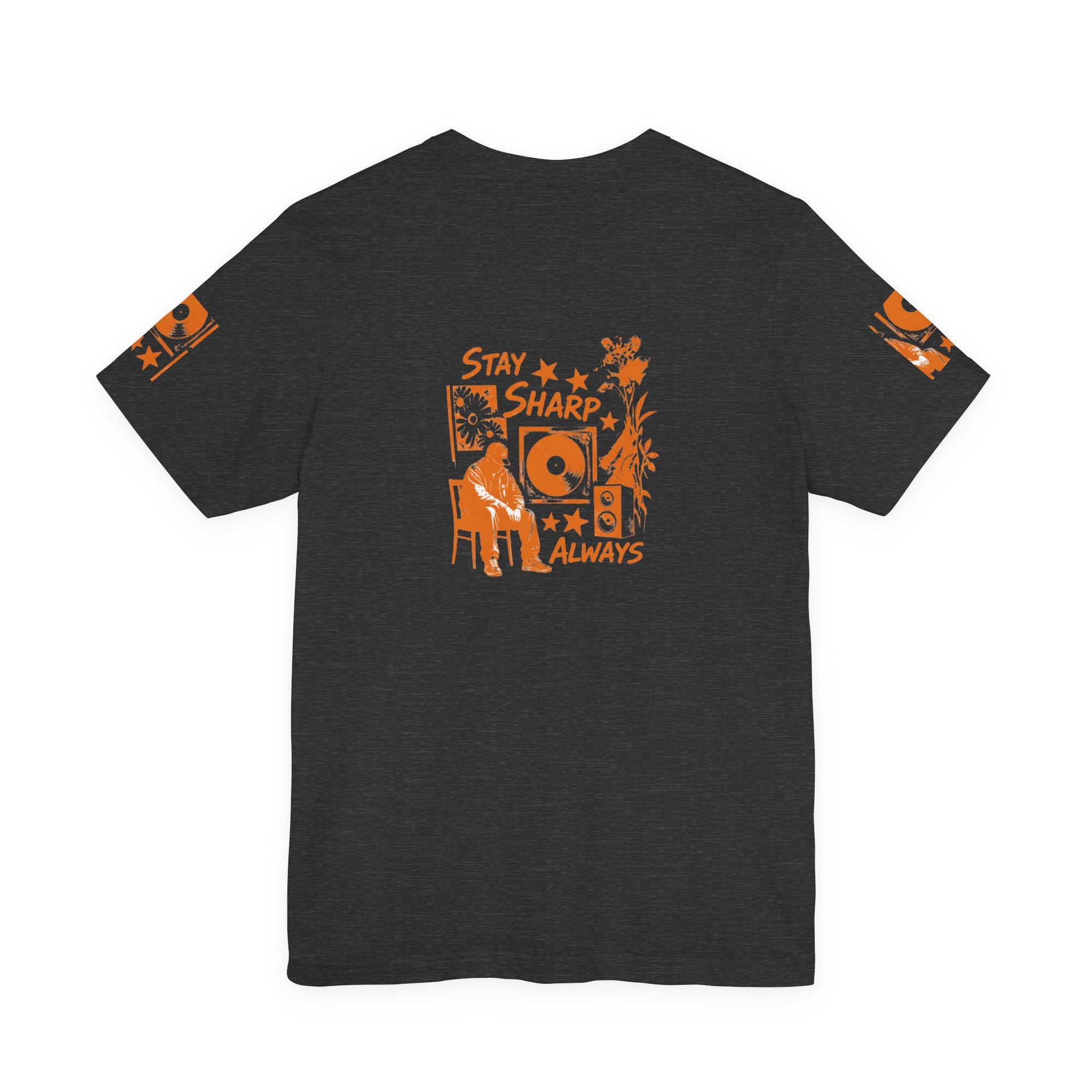Stay Sharp Always - Streetwear T-Shirt