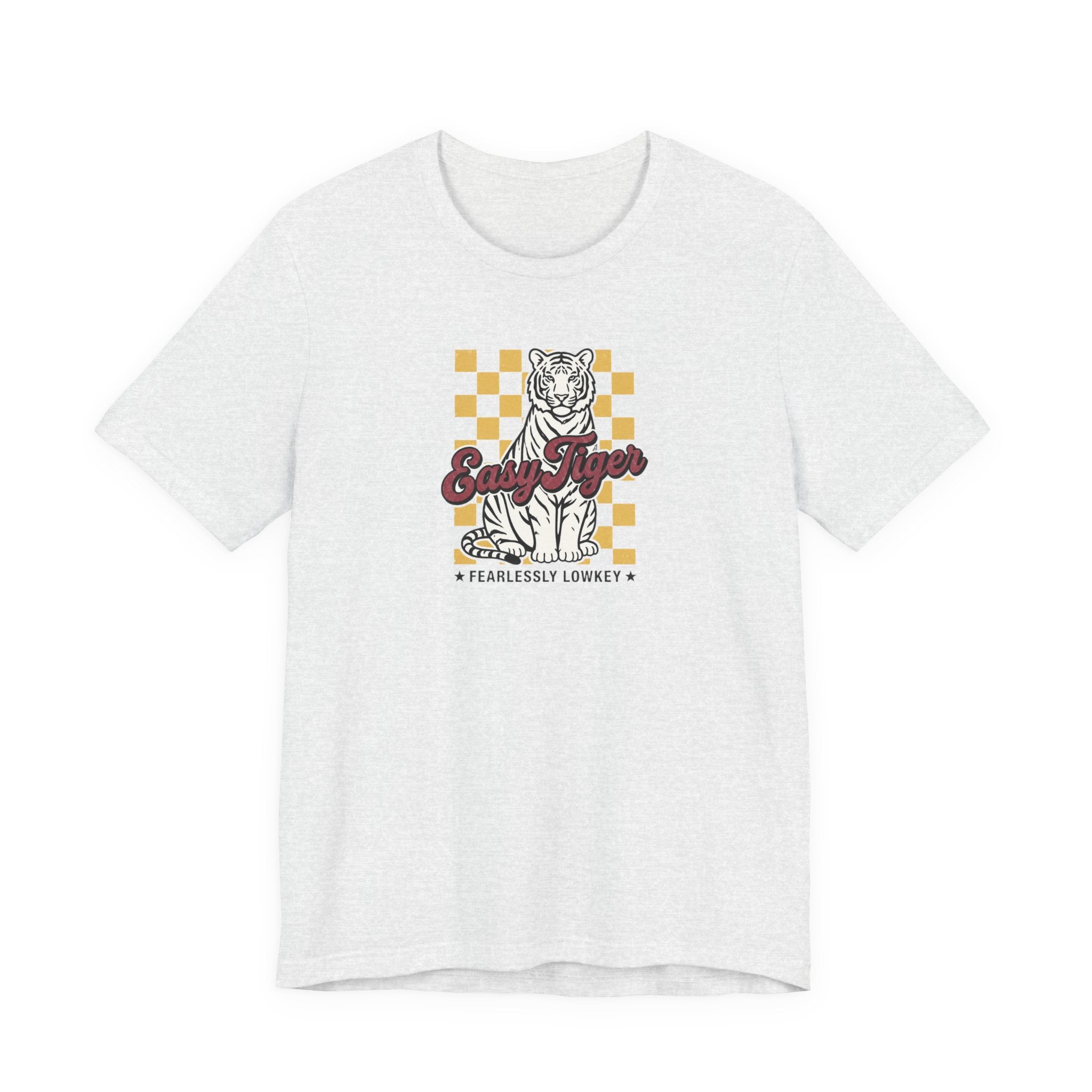 Easy Tiger Fearlessly Lowkey T-Shirt