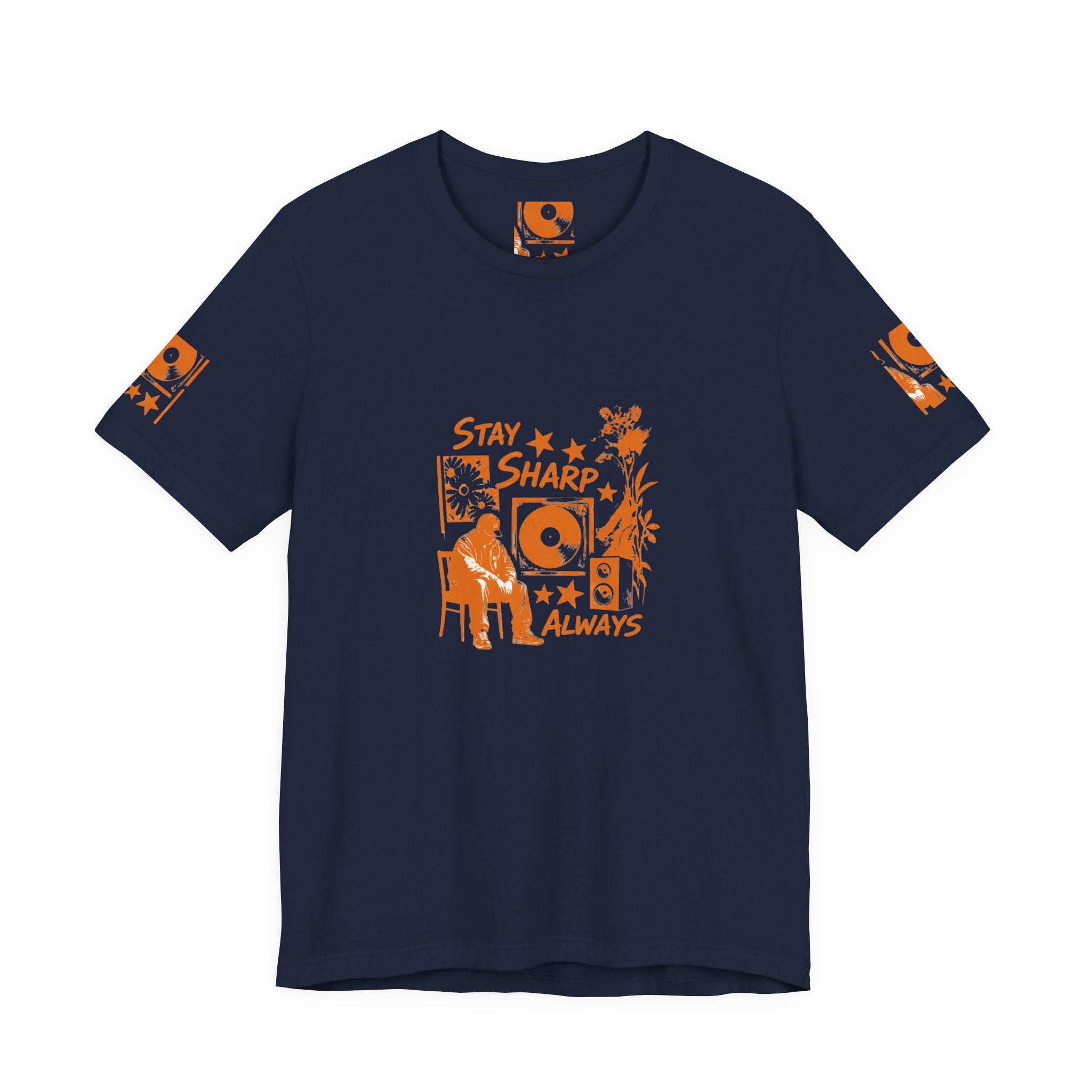 Stay Sharp Always - Streetwear T-Shirt