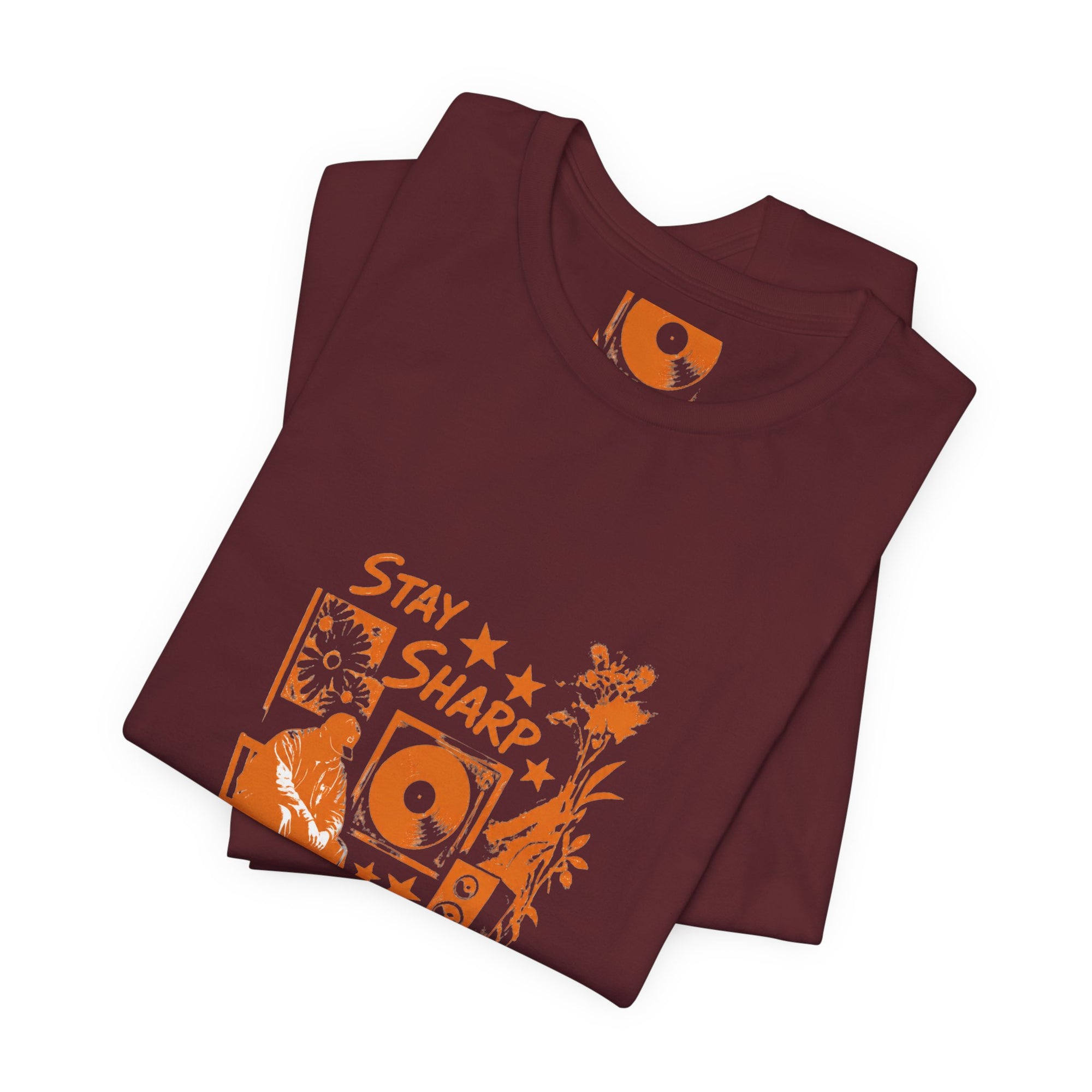Stay Sharp Always - Streetwear T-Shirt