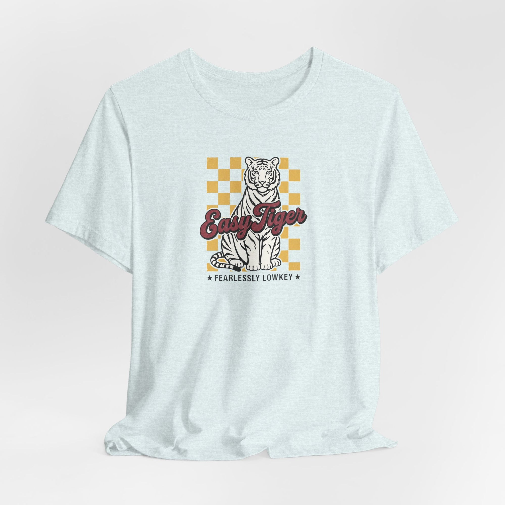 Easy Tiger Fearlessly Lowkey T-Shirt